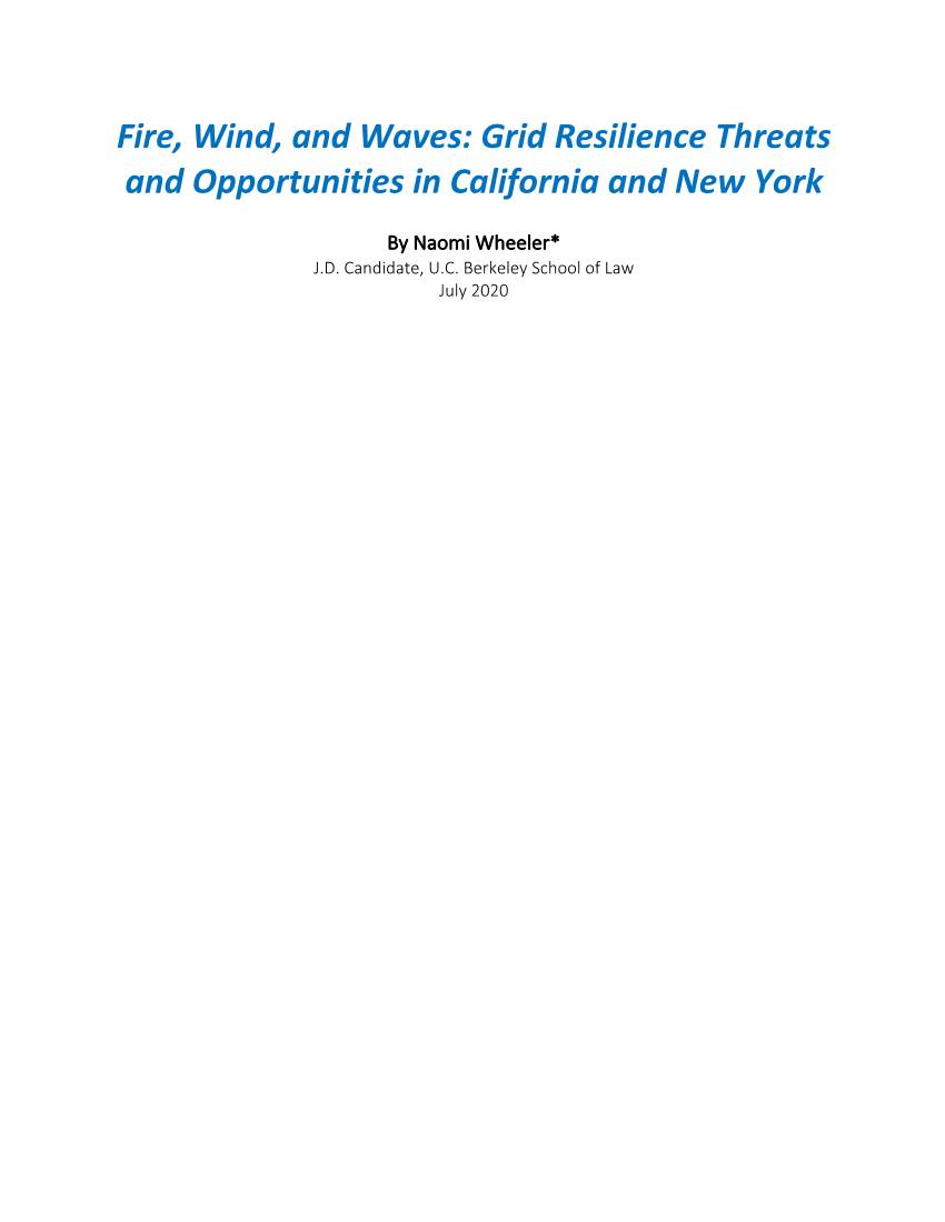 Fire, Wind, and Waves: Grid Resilience Threats and Opportunities in California and New York