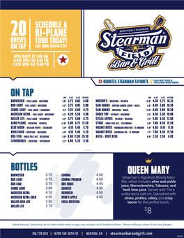 Bi-Plane Brews20 Tour Today! on Tap Call Greg 316.644.3257 Open Daily at 7:00 Am Close Sun-Tue 9:00 Pm Close Wed-Sat 11:00 Pm