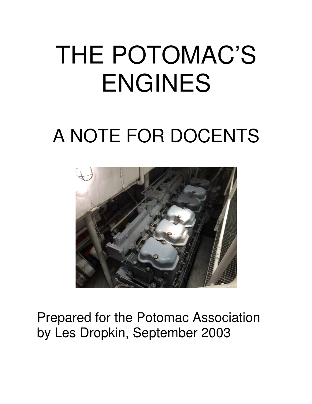 The Potomac's Engines