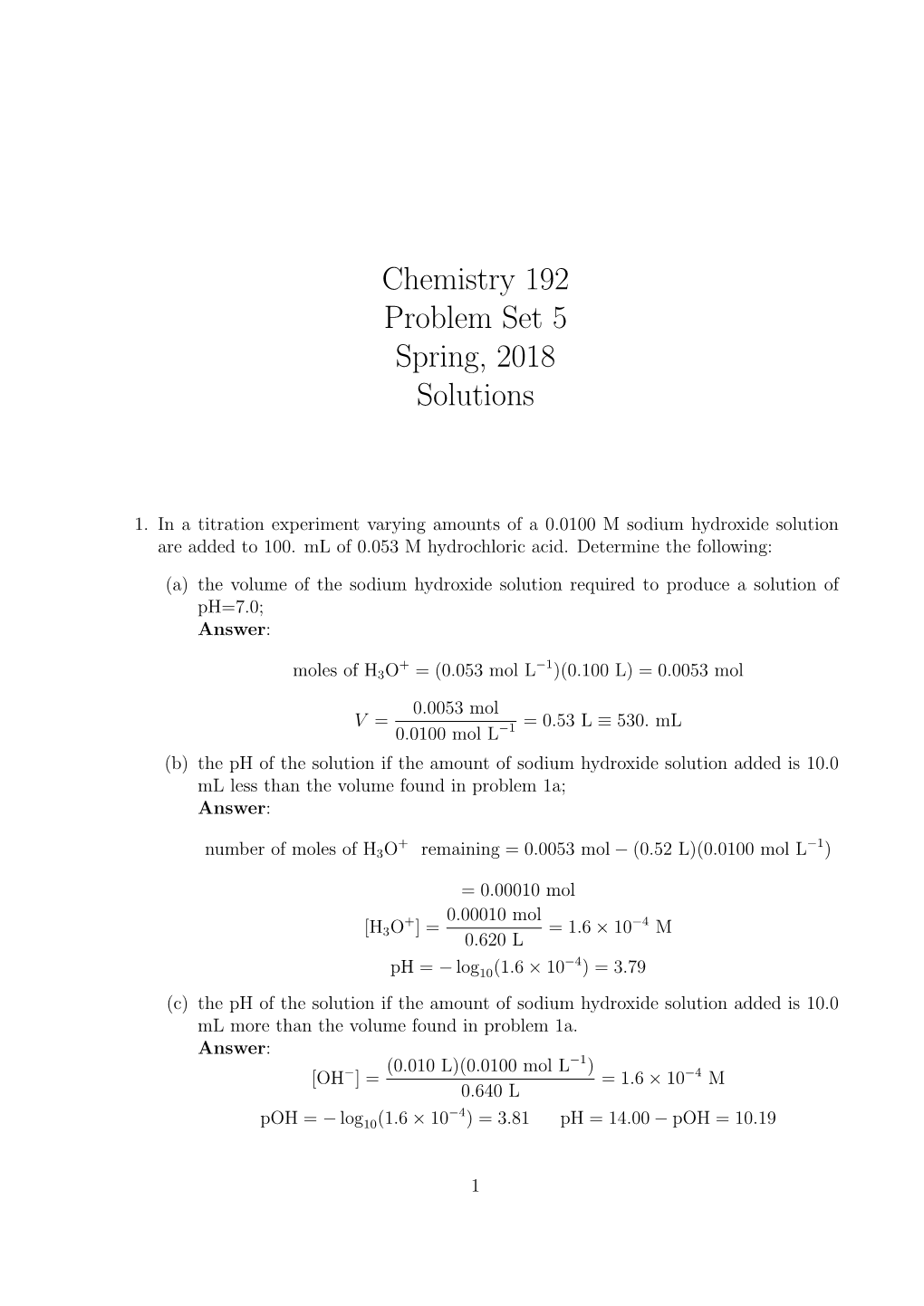 Chemistry 192 Problem Set 5 Spring, 2018 Solutions