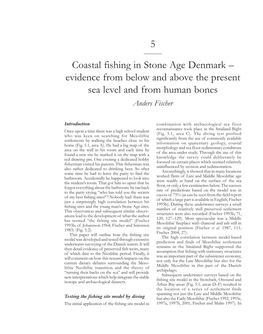 5 Coastal Fishing in Stone Age Denmark – Evidence from Below and Above the Present Sea Level and from Human Bones 55