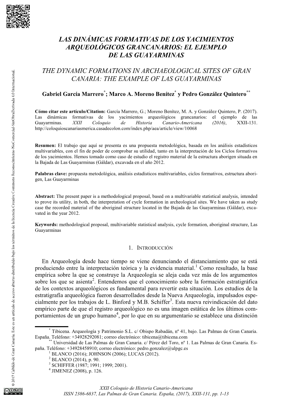 Las Dinámicas Formativas De Los Yacimientos Arqueológicos Grancanarios: El Ejemplo De Las Guayarminas