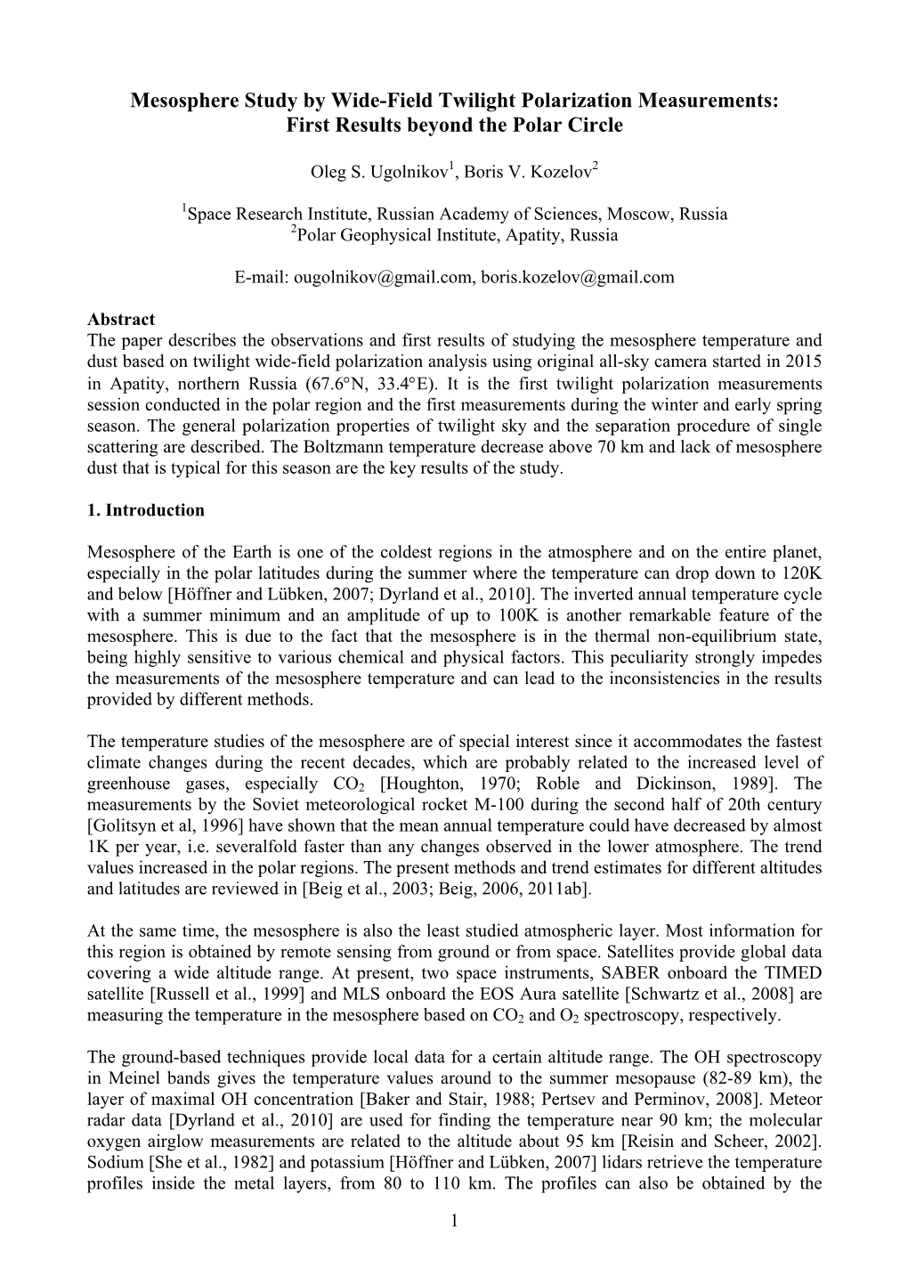 Mesosphere Study by Wide-Field Twilight Polarization Measurements: First Results Beyond the Polar Circle