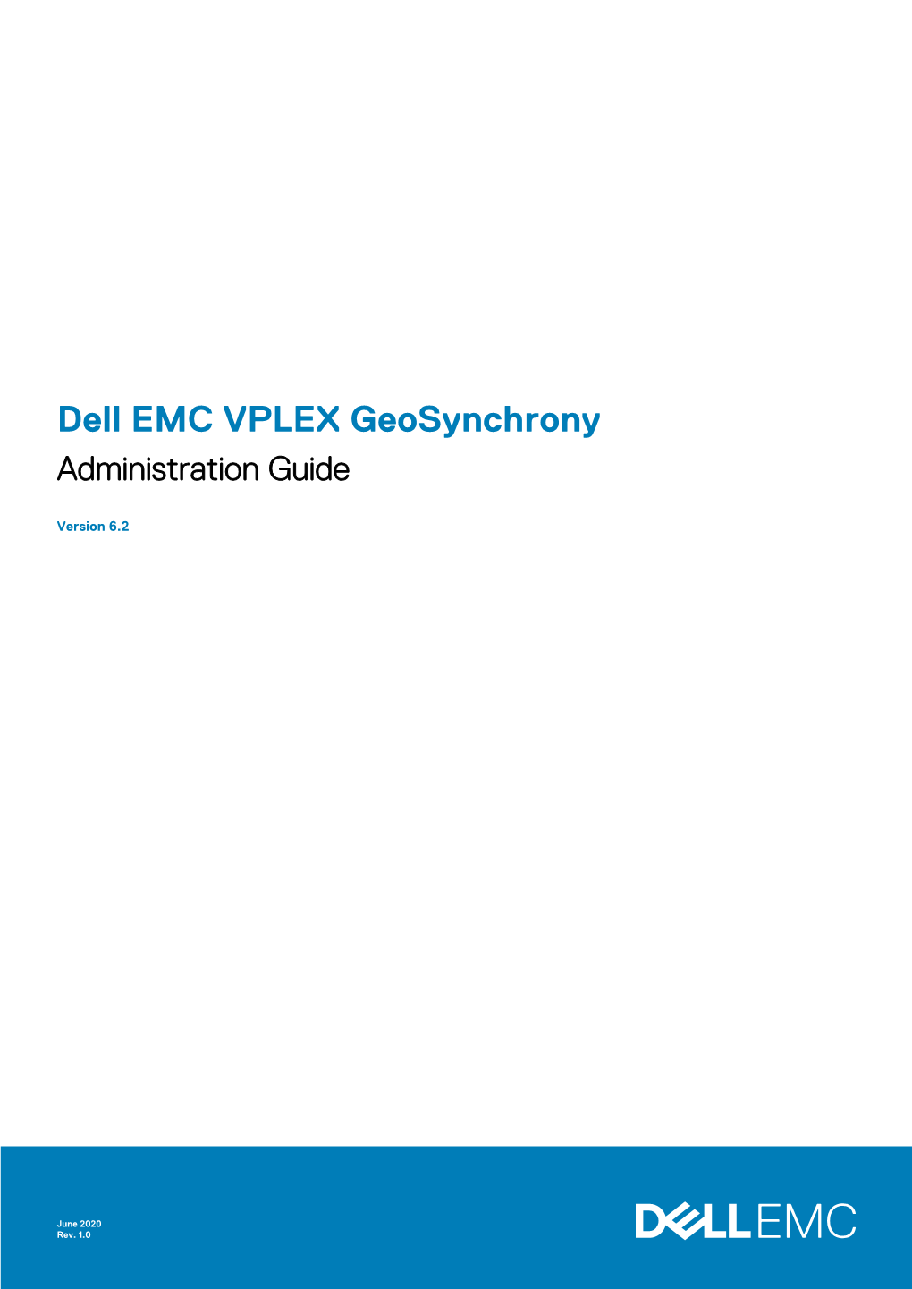 Dell EMC VPLEX Geosynchrony Administration Guide