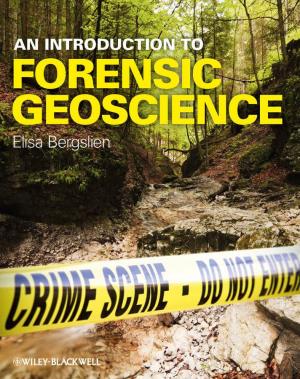 An Introduction to Forensic Geoscience Elisa Bergslien