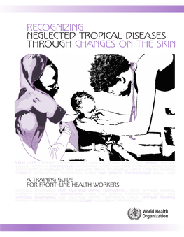 Neglected Tropical Diseases Through Changes on the Skin