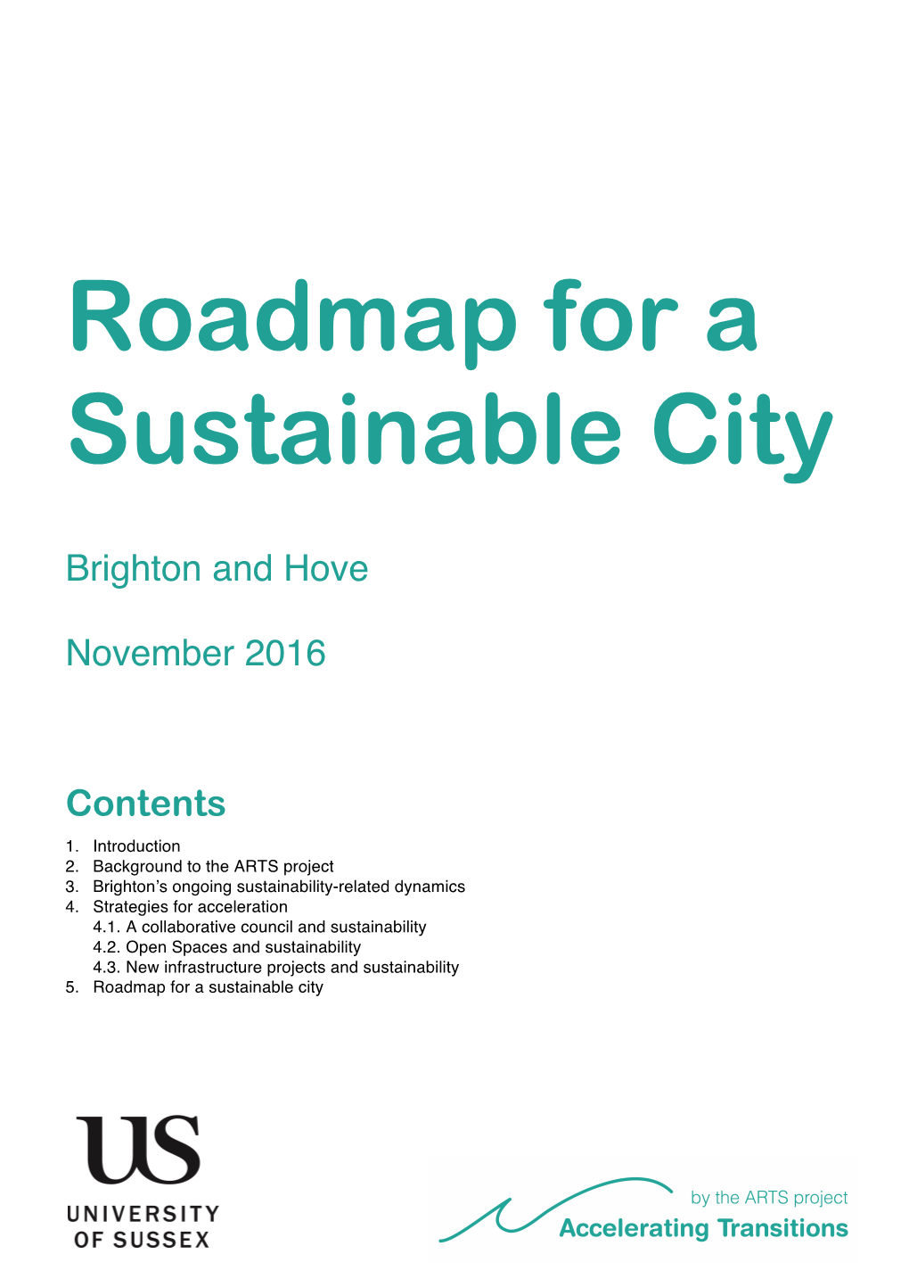 Roadmap to a Sustainable City, Brighton and Hove