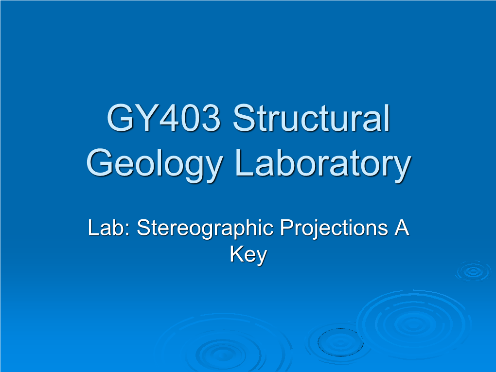 GY403 Structural Geology Laboratory