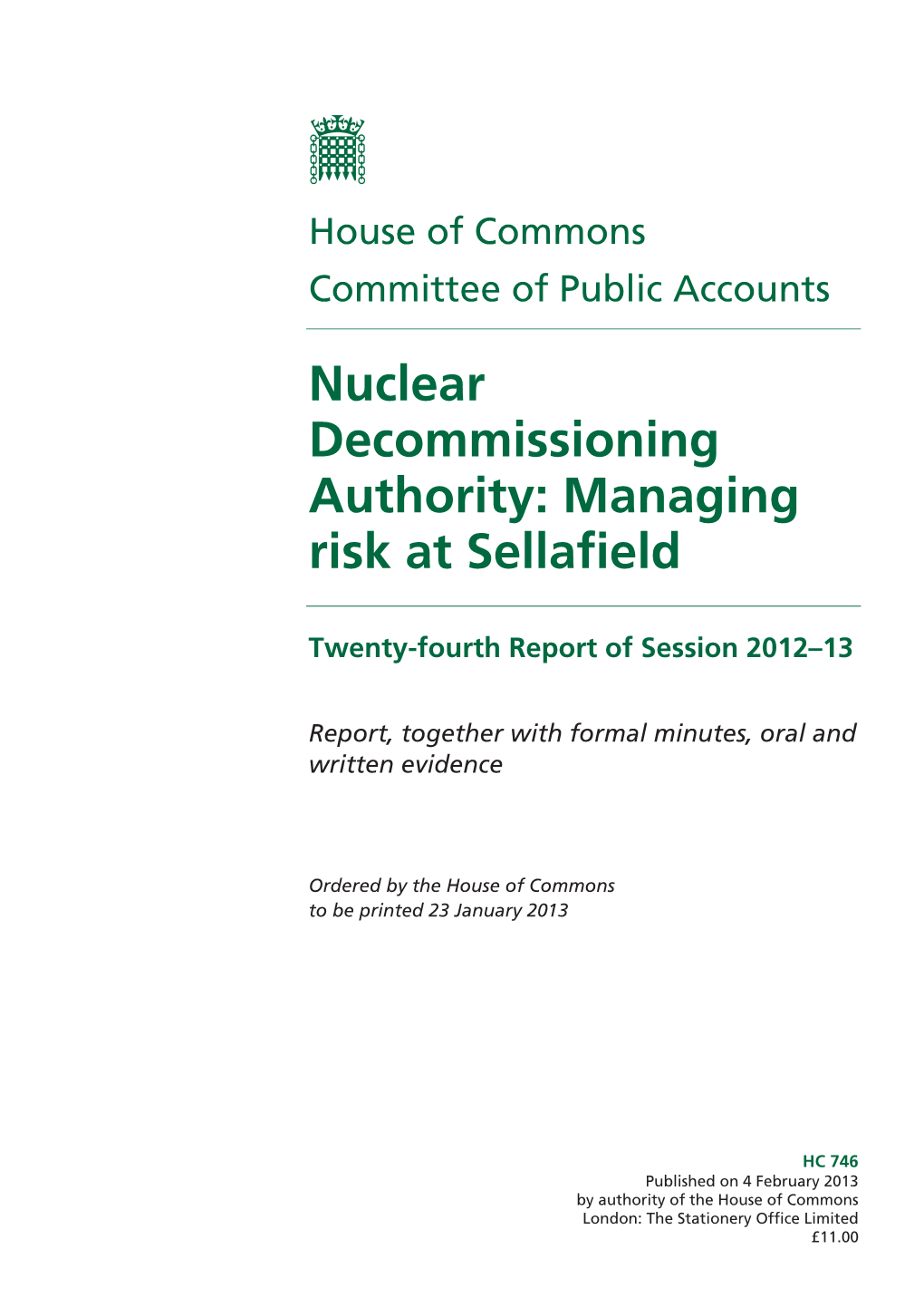 Nuclear Decommissioning Authority: Managing Risk at Sellafield