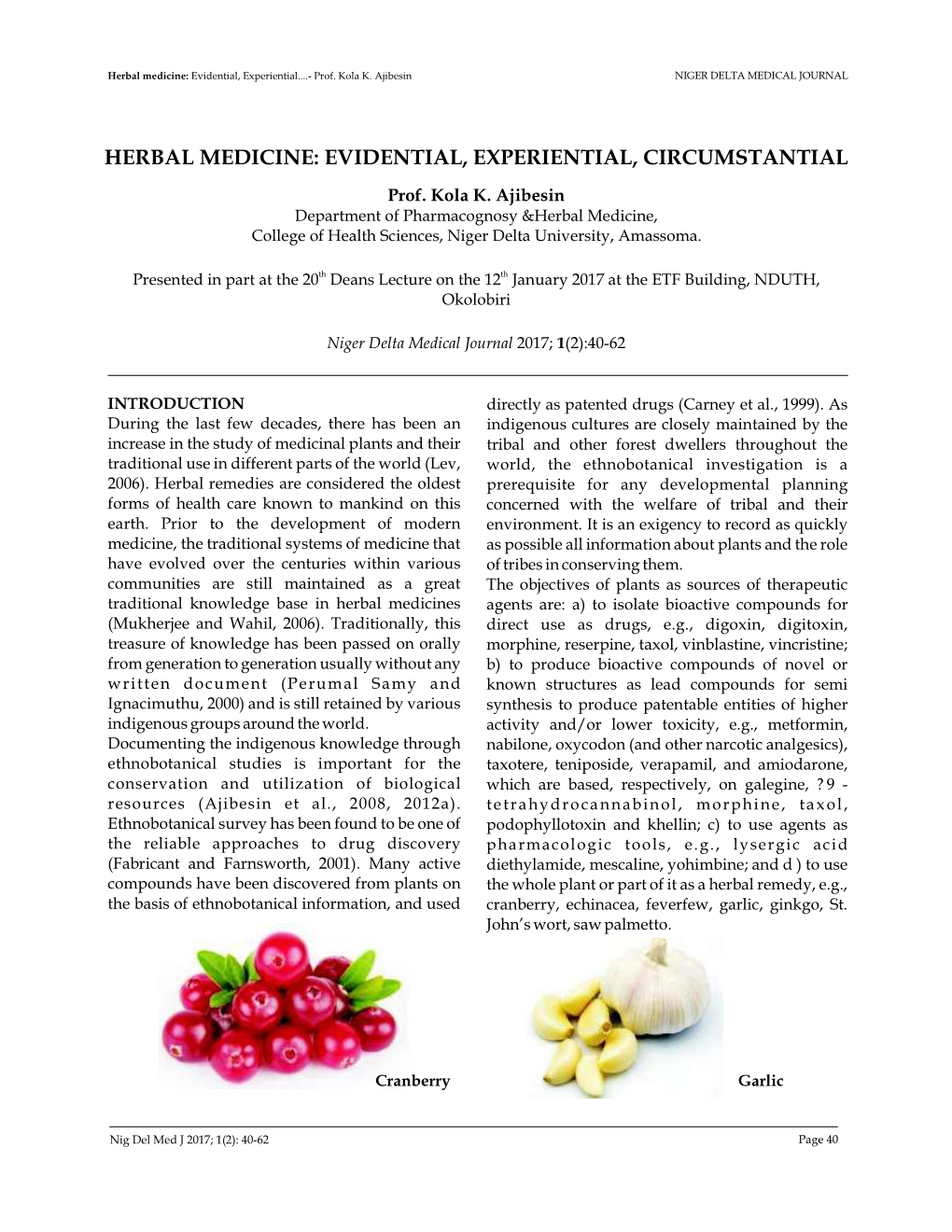 Herbal Medicine: Evidential, Experiential, Circumstantial