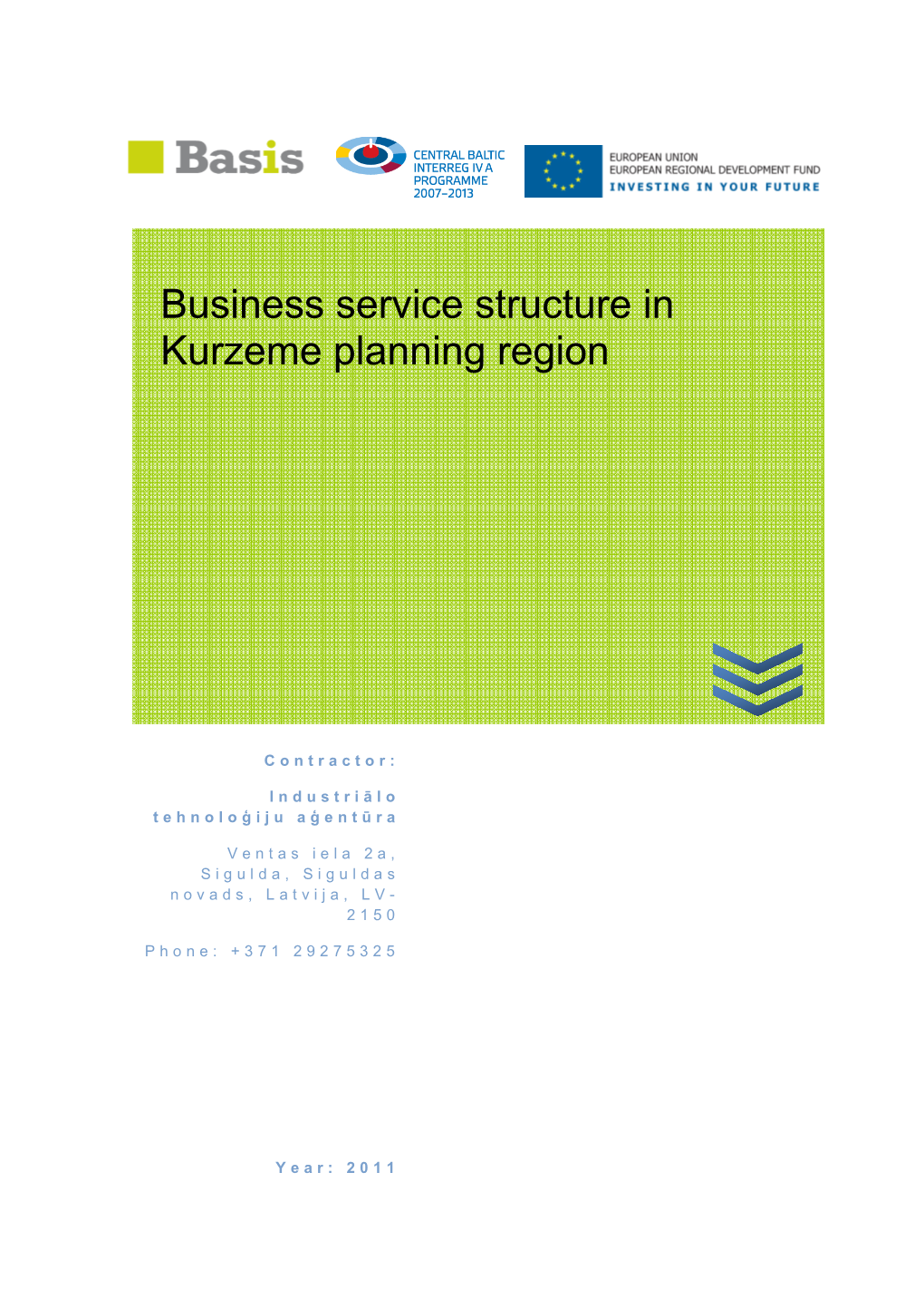 Research on Business Service Structure in Kurzeme Region