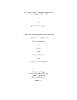 Else Lasker-Schüler's Collaborative Avant Garde: Text & Image in Berlin C. 1910 by Jennifer Cashman Ingalls a Dissertati