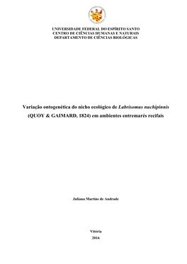 Variação Ontogenética Do Nicho Ecológico De Labrisomus Nuchipinnis (QUOY & GAIMARD, 1824) Em Ambientes Entremarés Recifais