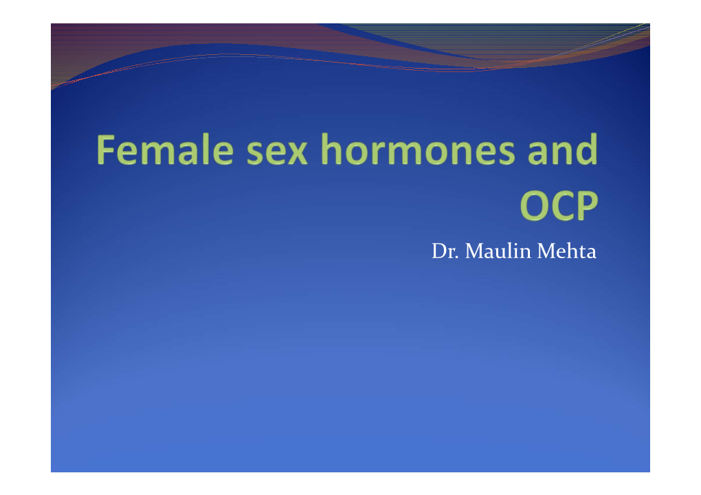 Estrogen Dr. Maulin Mehta.Pdf