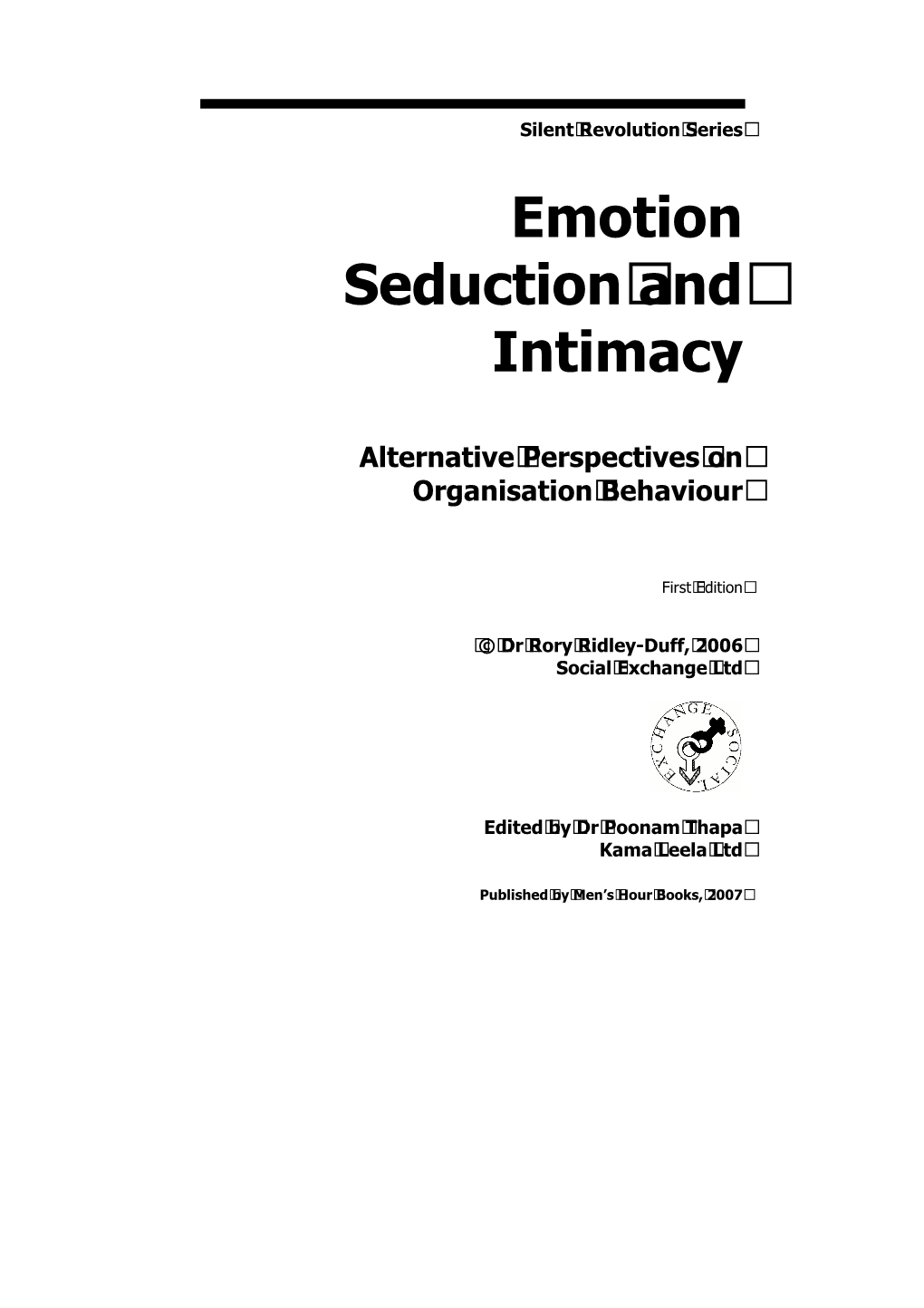 Emotion Seduction and Intimacy