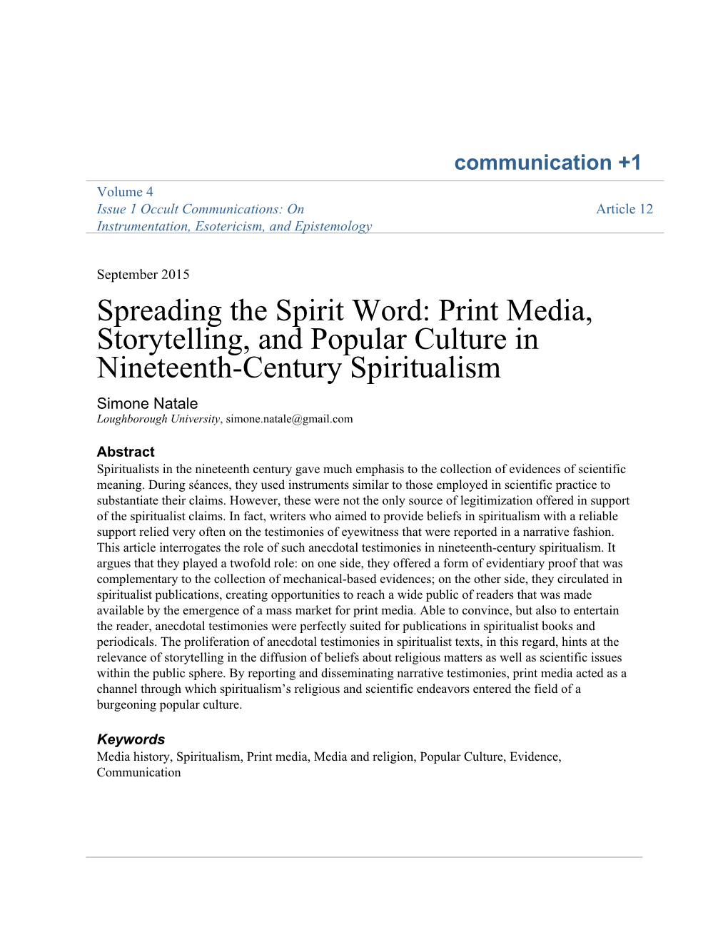 Spreading the Spirit Word: Print Media, Storytelling, and Popular Culture