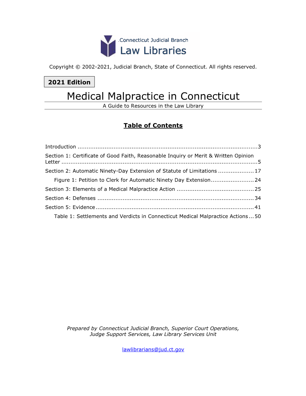 Medical Malpractice in Connecticut a Guide to Resources in the Law Library