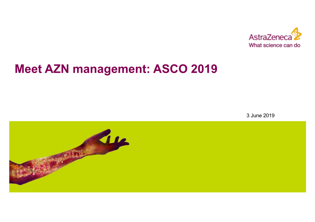 Meet AZN Management: ASCO 2019