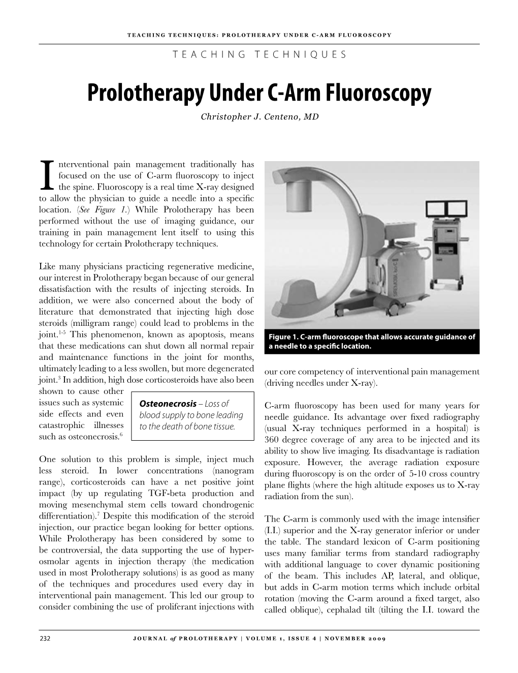 Prolotherapy Under C-Arm Fluoroscopy