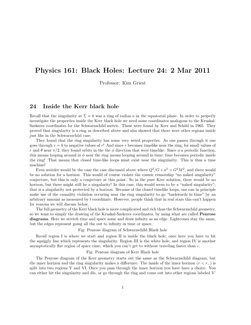 Physics 161: Black Holes: Lecture 24: 2 Mar 2011