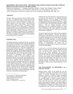 DROSOPHILA MELANOGASTER - the MODEL ORGANISM of CHOICE for the COMPLEX BIOLOGY of MULTI-CELLULAR ORGANISMS Kathleen M