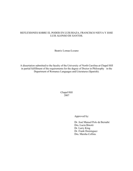 REFLEXIONES SOBRE EL PODER EN LUIS RIAZA, FRANCISCO NIEVA Y JOSE LUIS ALONSO DE SANTOS. Beatriz Lomas-Lozano a Dissertation Subm