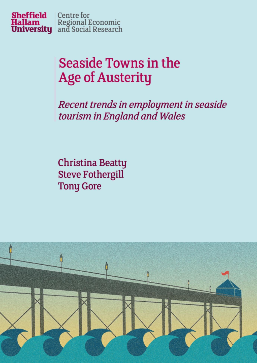 Seaside Towns in the Age of Austerity – Recent Trends in Employment