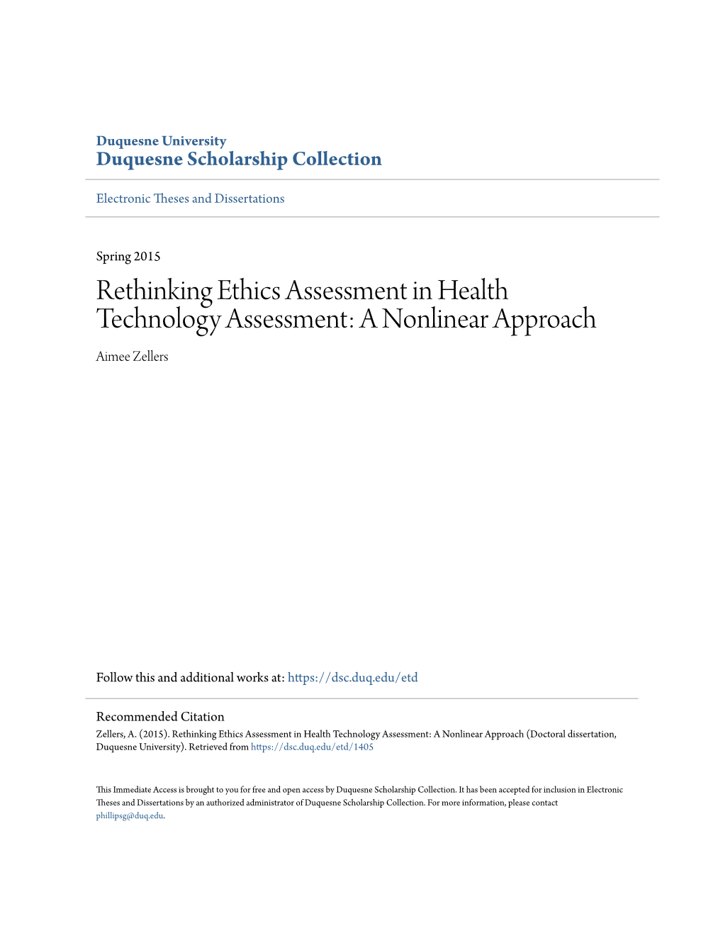 Rethinking Ethics Assessment in Health Technology Assessment: a Nonlinear Approach Aimee Zellers