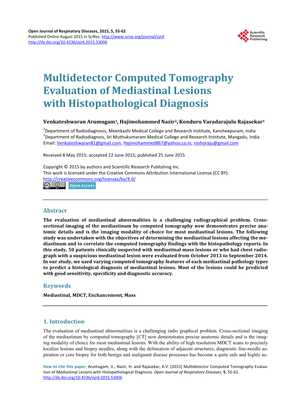 Multidetector Computed Tomography Evaluation of Mediastinal Lesions with Histopathological Diagnosis