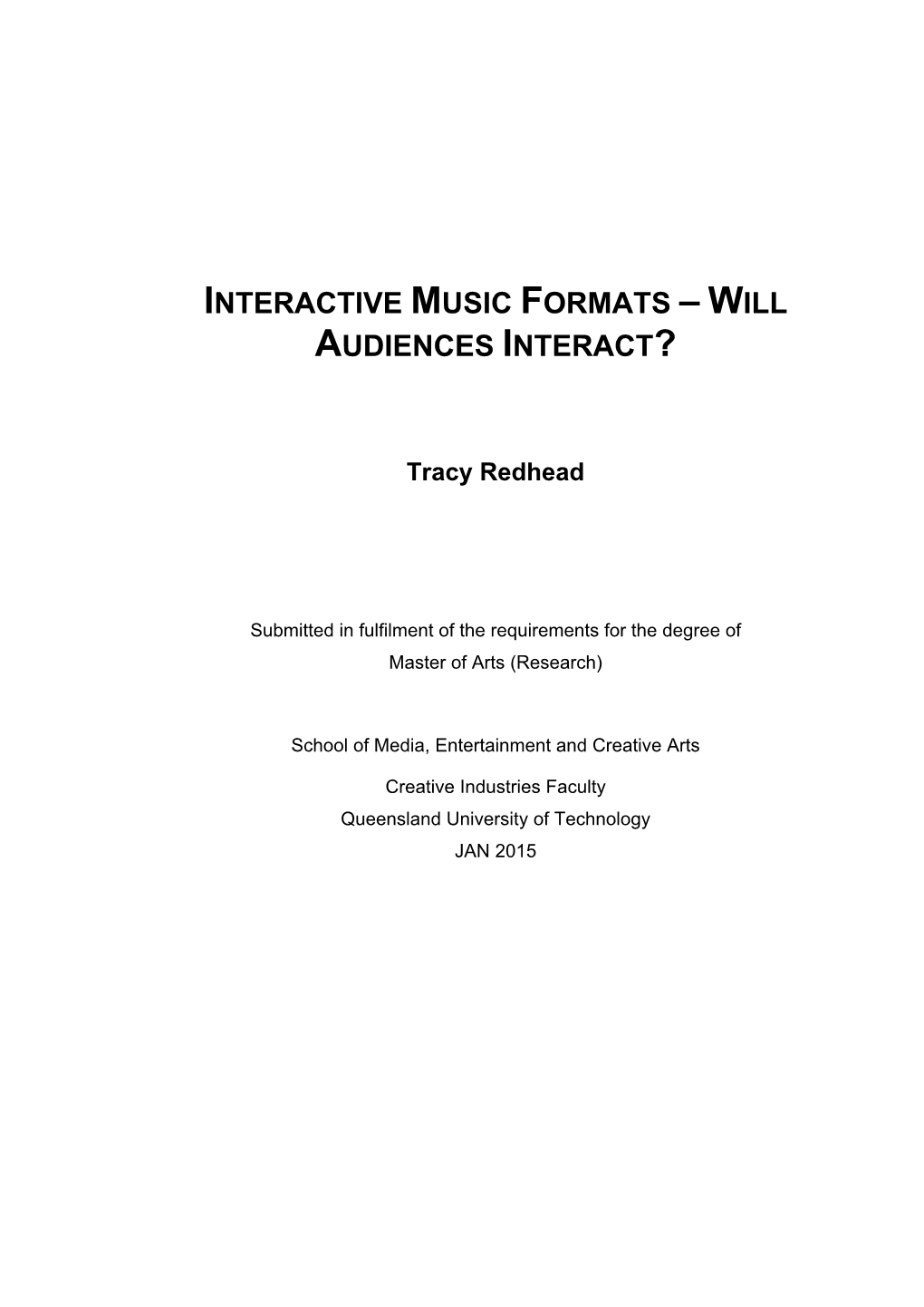 Interactive Music Formats – Will Audiences Interact?