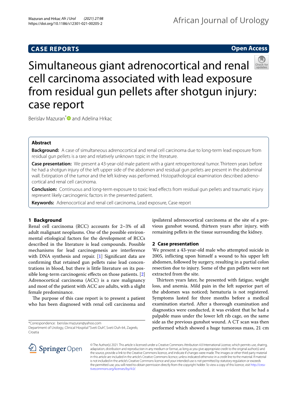 Simultaneous Giant Adrenocortical and Renal Cell Carcinoma