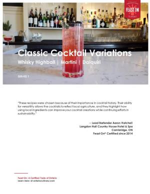 Classic Cocktail Variations Whisky Highball | Martini | Daiquiri