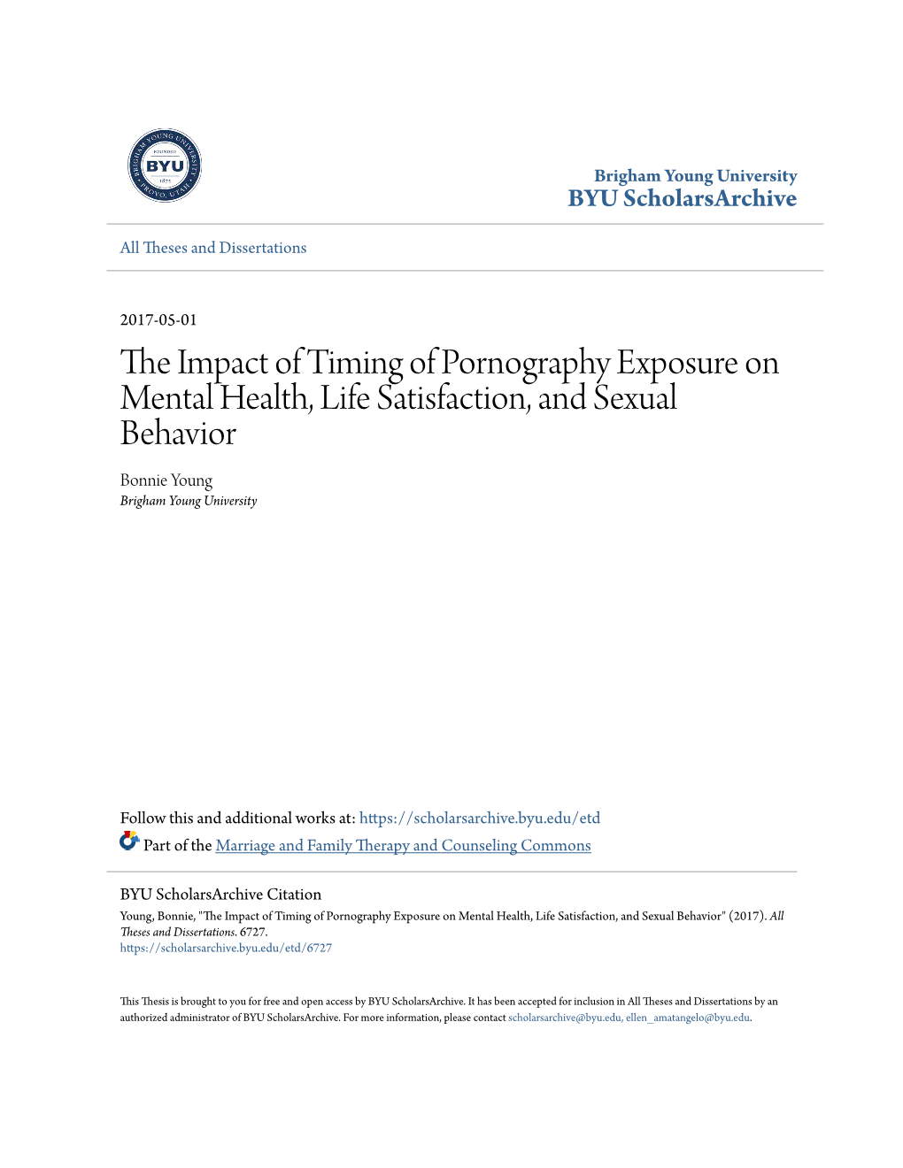 The Impact of Timing of Pornography Exposure on Mental Health, Life Satisfaction, and Sexual Behavior