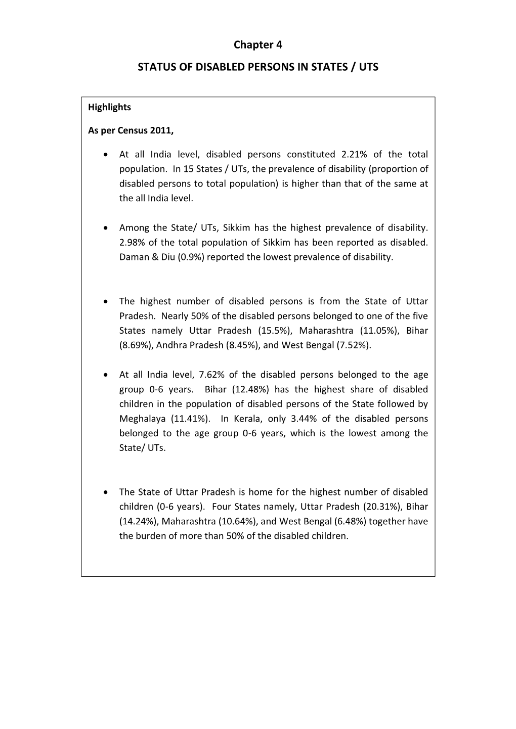 Chapter 4 STATUS of DISABLED PERSONS in STATES / UTS