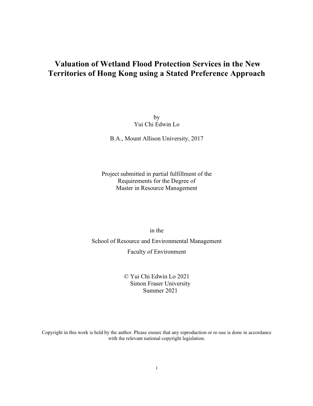 Valuation of Wetland Flood Protection Services in the New Territories of Hong Kong Using a Stated Preference Approach