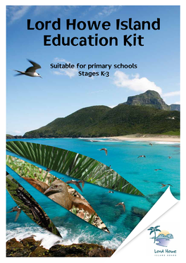 Lord Howe Island Education Kit