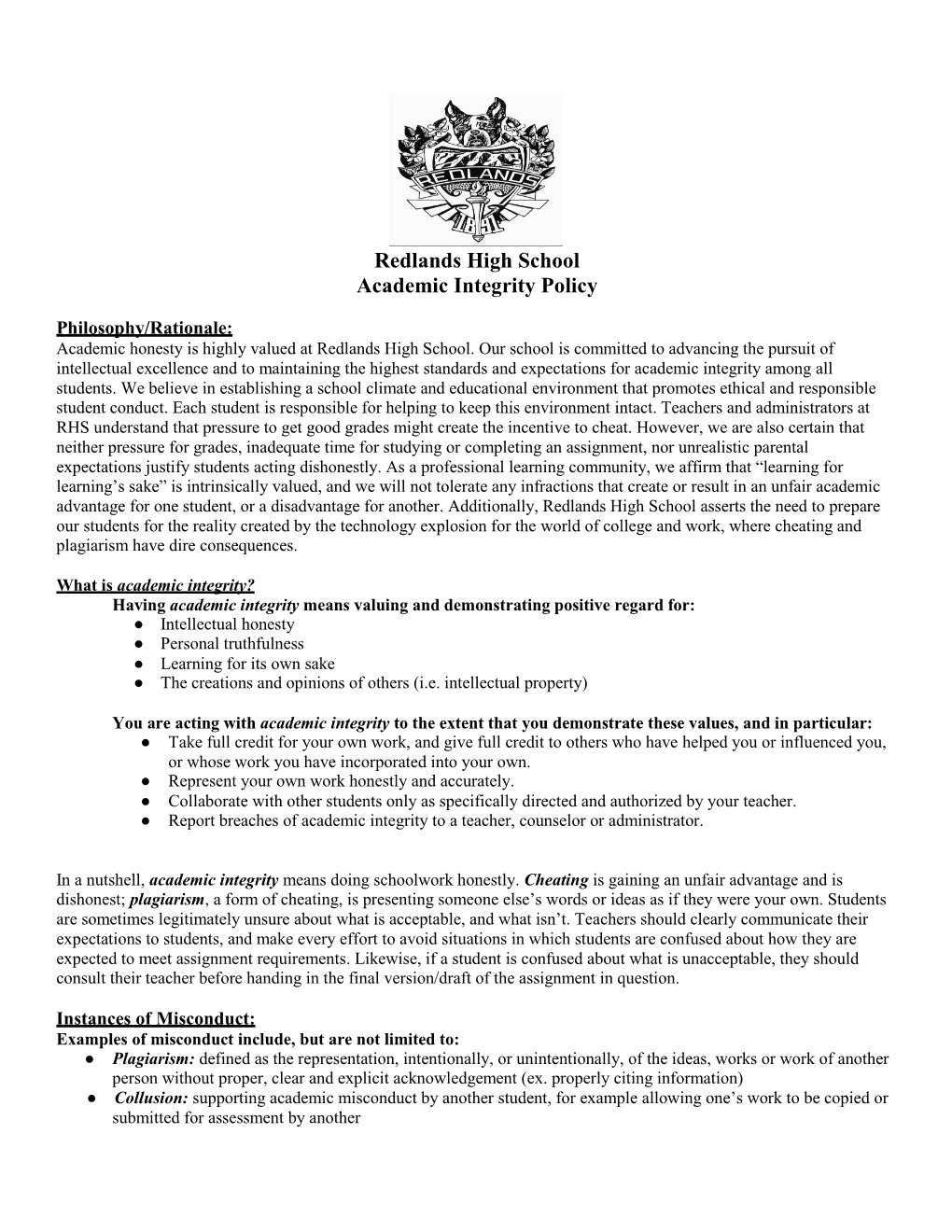 Redlands High School Academic Integrity Policy