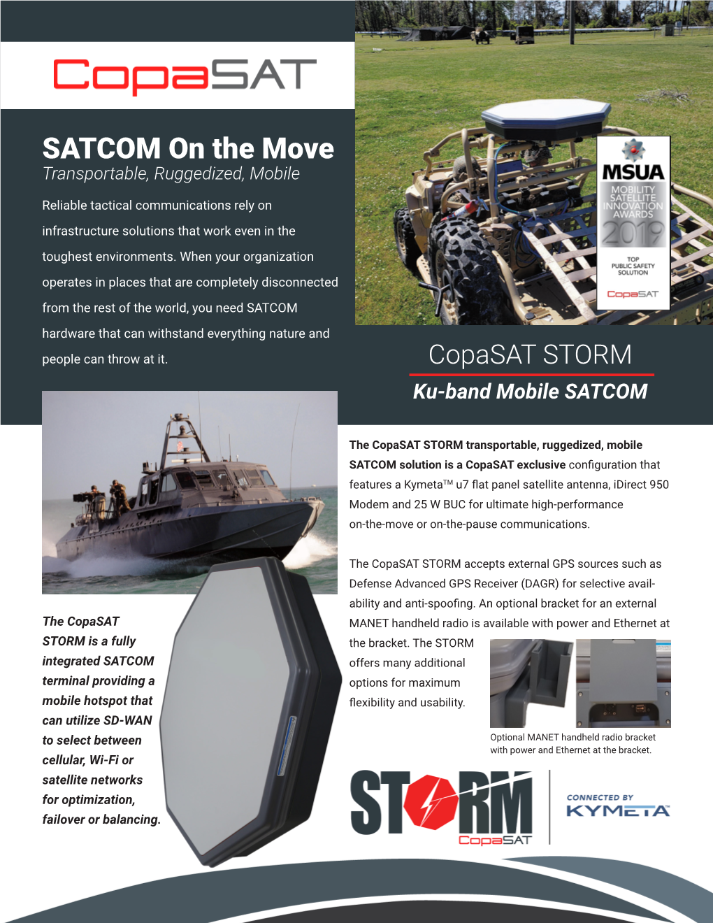 SATCOM on the Move Transportable, Ruggedized, Mobile
