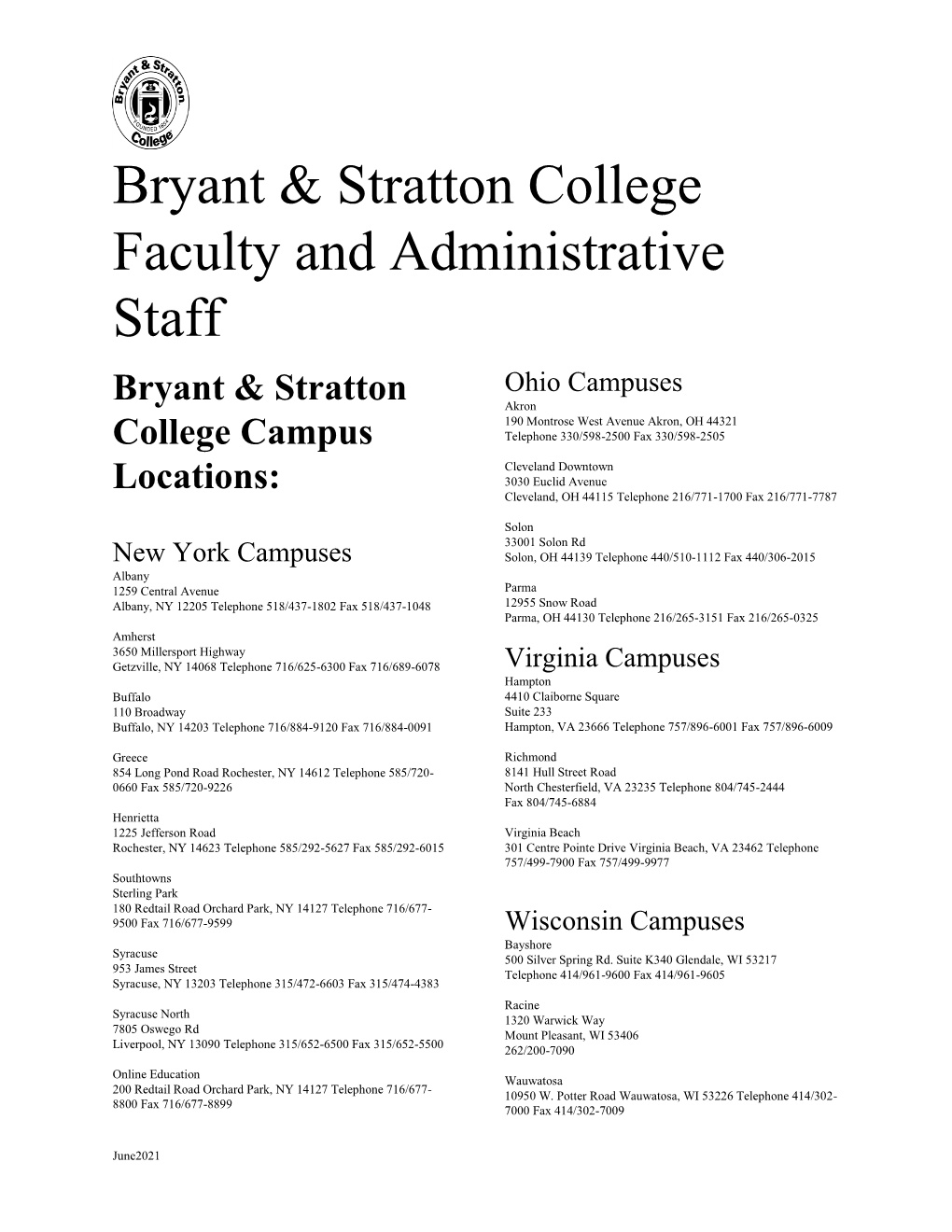 Bryant & Stratton College Faculty and Administrative Staff