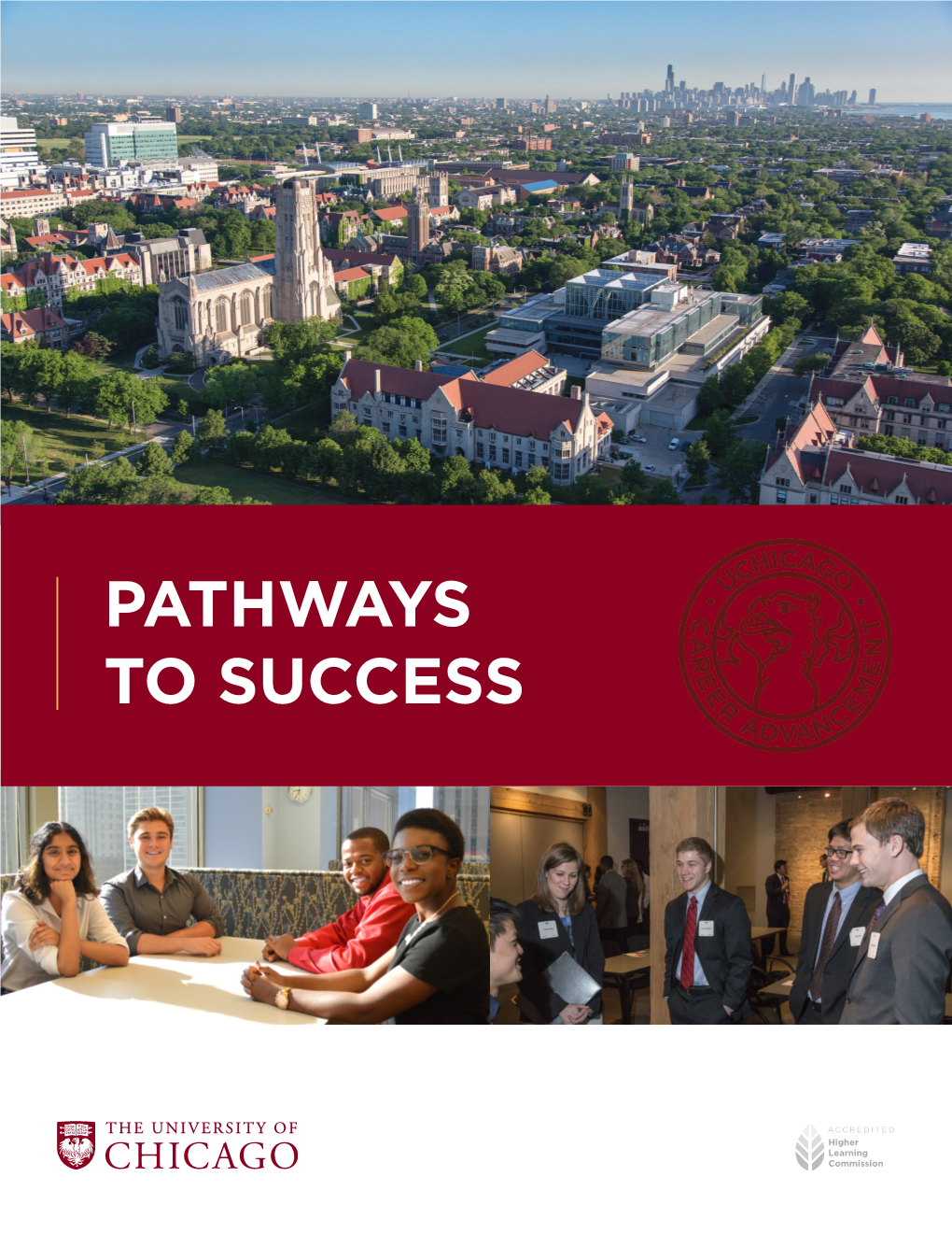 Pathways to Success Discover Your Future at Uchicago