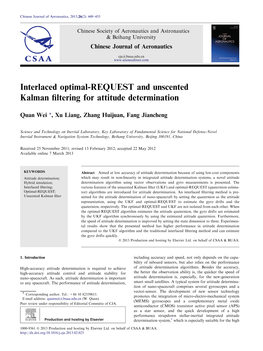 Interlaced Optimal-REQUEST and Unscented Kalman Filtering For