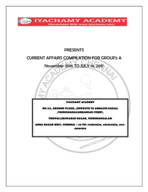 PRESENTS CURRENT AFFAIRS COMPILATION for GROUP2 a November 2016 to JULY 14, 2017
