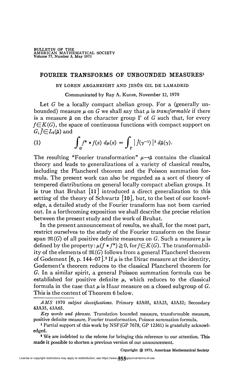 FOURIER TRANSFORMS of UNBOUNDED MEASURES1 Let G