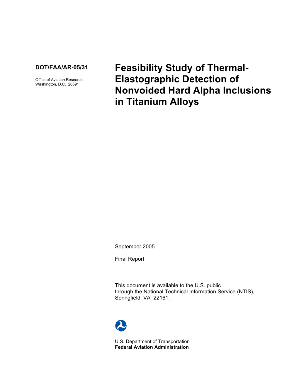Feasibility Study of Thermal-Elastographic Detection of Nonvoided