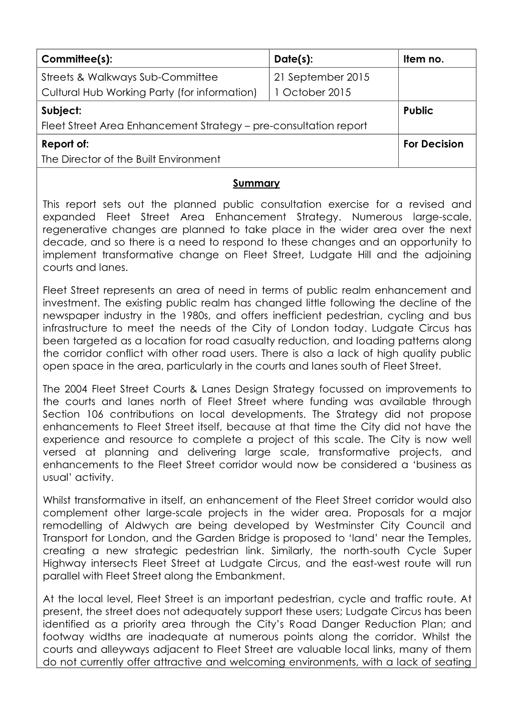 Fleet Street Area Enhancement Strategy – Pre-Consultation Report Report Of: for Decision the Director of the Built Environment