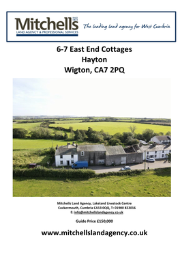 6-7 East End Cottages Hayton Wigton, CA7 2PQ