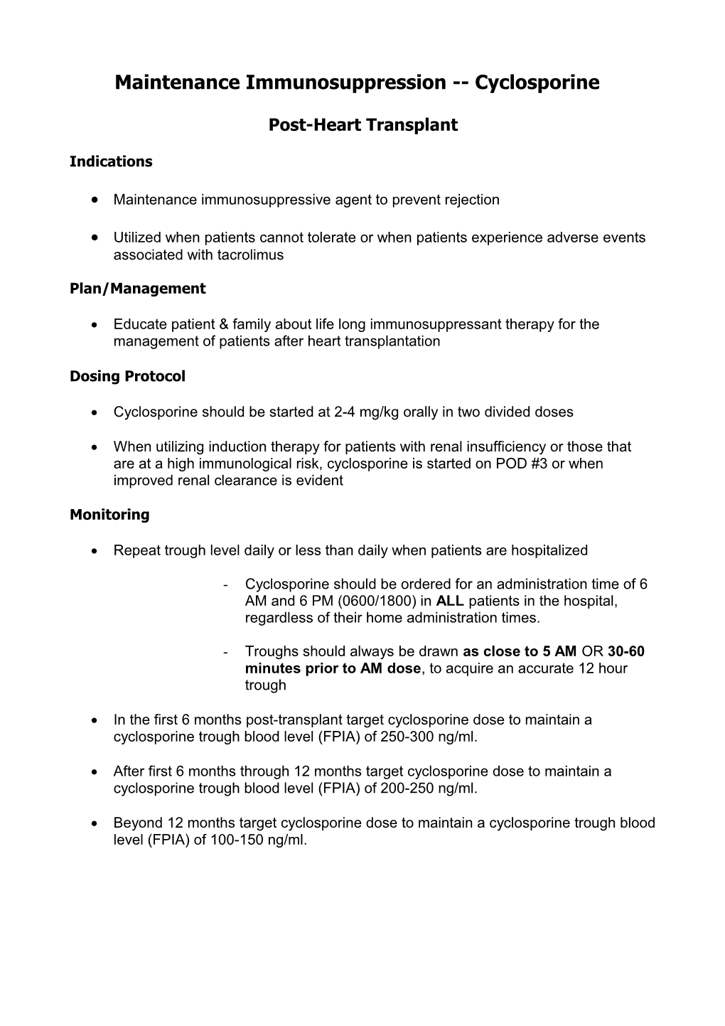 Maintenance Immunosuppression Cyclosporine