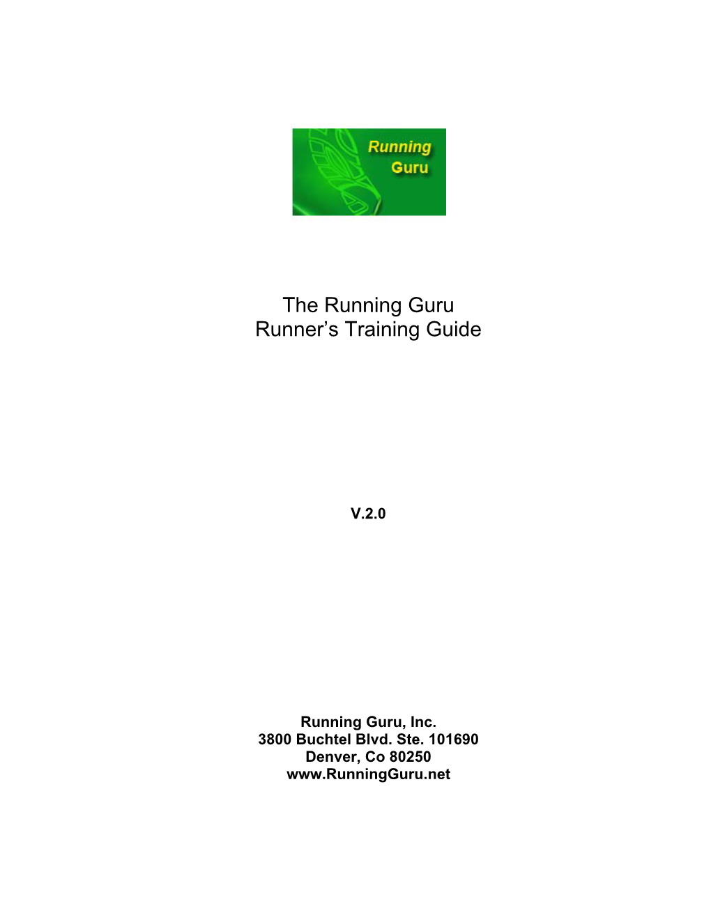 The Running Guru Runner's Training Guide