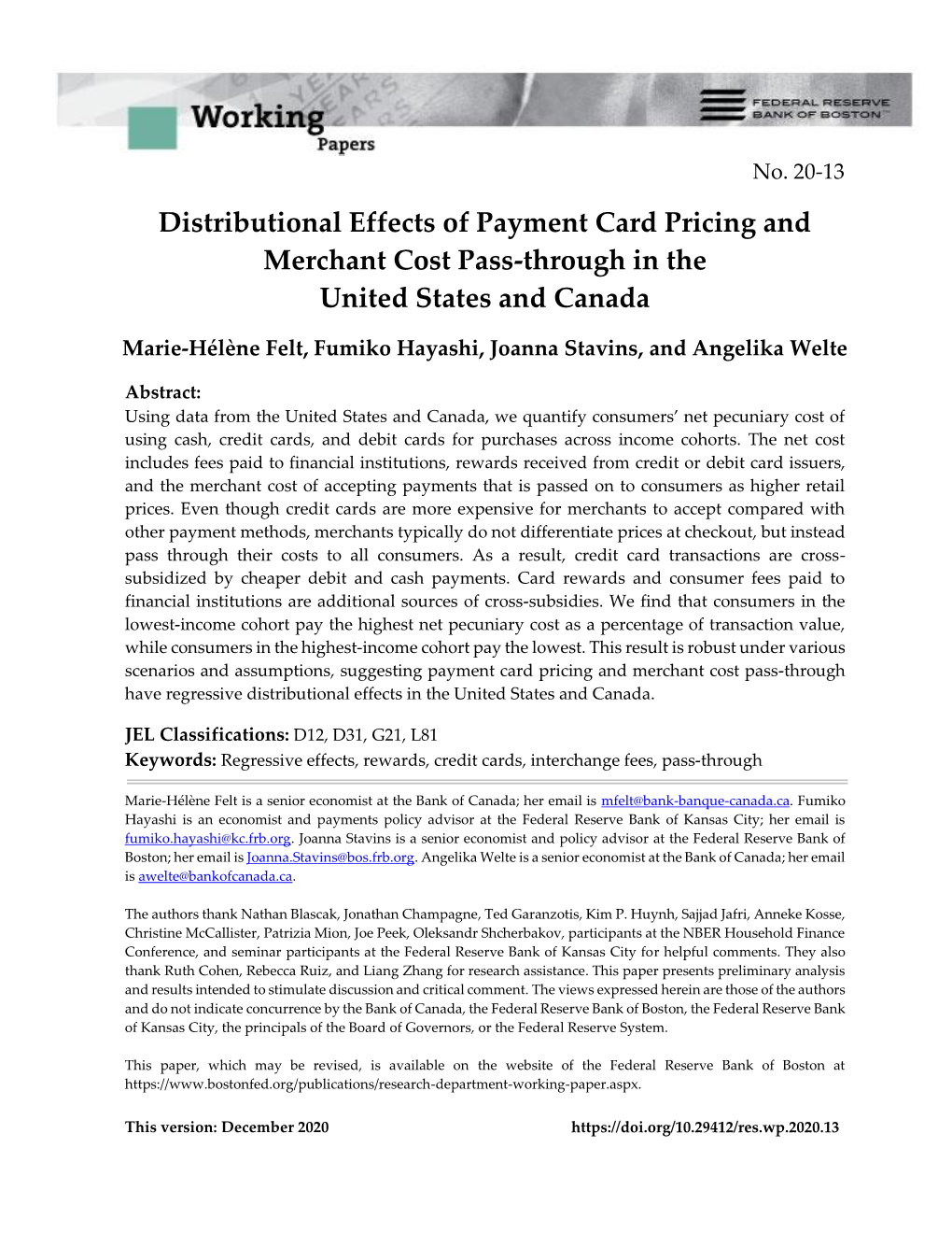 Distributional Effects of Payment Card Pricing and Merchant Cost Pass-Through in the United States and Canada