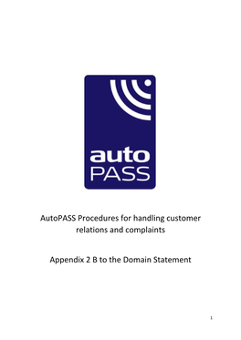 Autopass Procedures for Handling Customer Relations and Complaints